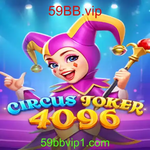 Explorando o Mundo de CircusJoker4096: Aventuras no Universo de 59BB.vip